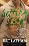 Getting Dirty: A Rugby Sports Romance Sampler sinopsis y comentarios