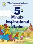 The Berenstain Bears 5-Minute Inspirational Stories synopsis, comments