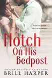 Notch on His Bedpost synopsis, comments