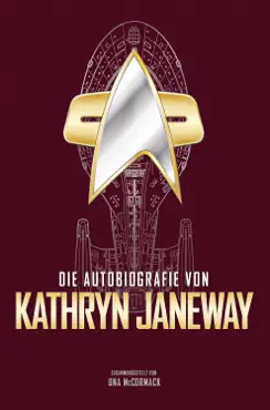 die autobiografie von kathryn janeway imagen de la portada del libro