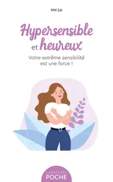 hypersensible et heureux book cover image