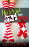 Holidays with Bang-ifits synopsis, comments