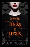 Twice The Tricks And Treats synopsis, comments