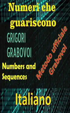 numeri che curano il metodo ufficiale di gregori grabovoi book cover image