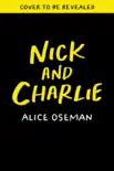 Nick and Charlie book summary, reviews and download