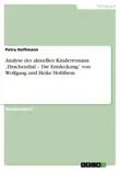 Analyse des aktuellen Kinderromans: „Drachenthal – Die Entdeckung“ von Wolfgang und Heike Hohlbein sinopsis y comentarios