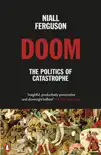 Doom: The Politics of Catastrophe sinopsis y comentarios