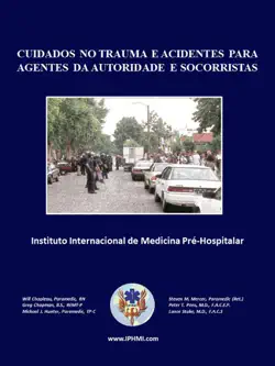 cuidados no trauma e acidentes para agentes da autoridade e socorristas book cover image