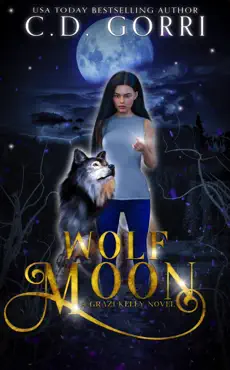 wolf moon: a grazi kelly novel 1 book cover image