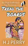 Tread the Boards synopsis, comments