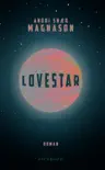 LoveStar sinopsis y comentarios