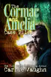 The Cormac and Amelia Case Files synopsis, comments