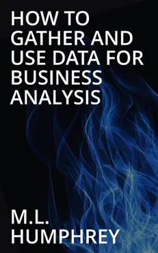 how to gather and use data for business analysis book cover image