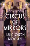 Circus of Mirrors sinopsis y comentarios