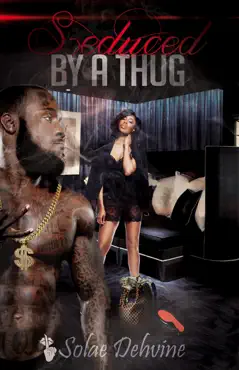 seduced by a thug: the sneak peek book cover image