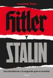 Hitler y Stalin synopsis, comments