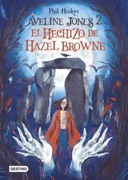 aveline jones 2. el hechizo de hazel browne imagen de la portada del libro