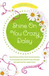 Shine On You Crazy Daisy - Volume 5 synopsis, comments