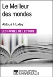 Le Meilleur des mondes d'Aldous Huxley sinopsis y comentarios
