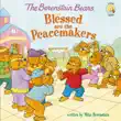 The Berenstain Bears Blessed are the Peacemakers synopsis, comments