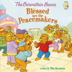the berenstain bears blessed are the peacemakers book cover image