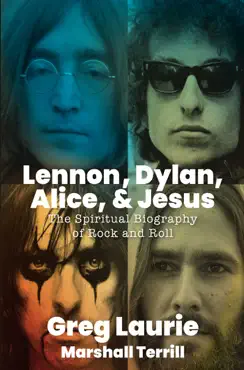 lennon, dylan, alice, and jesus book cover image