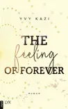 The Feeling Of Forever synopsis, comments