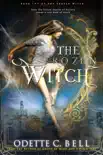 The Frozen Witch Book Two synopsis, comments