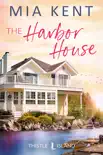 The Harbor House synopsis, comments