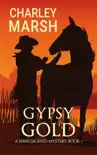 Gypsy Gold synopsis, comments
