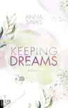 Keeping Dreams synopsis, comments
