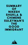 Summary of Nikesh Shukla & Chimene Suleyman's The Good Immigrant sinopsis y comentarios