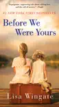 Before We Were Yours synopsis, comments