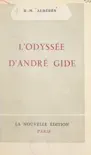 L'odyssée d'André Gide sinopsis y comentarios