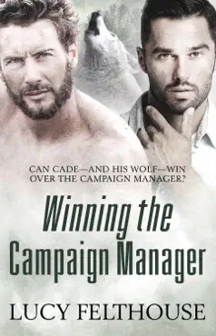 winning the campaign manager book cover image