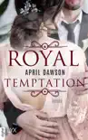 Royal Temptation sinopsis y comentarios