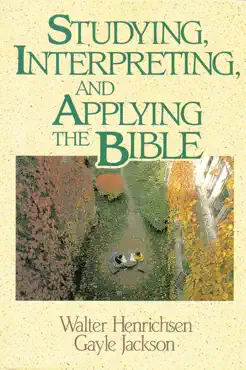 studying, interpreting, and applying the bible book cover image