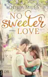 No Sweeter Love synopsis, comments