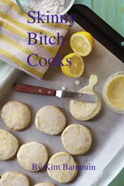skinny bitch cooks imagen de la portada del libro