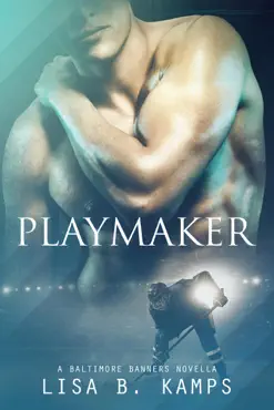 playmaker, a baltimore banners intermission novella book cover image