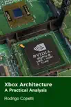 Xbox Architecture synopsis, comments