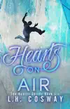 Hearts on Air synopsis, comments