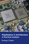 PlayStation 2 Architecture synopsis, comments