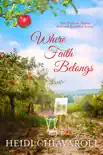 Where Faith Belongs synopsis, comments