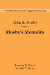 Mosby's Memoirs (Barnes & Noble Digital Library) sinopsis y comentarios