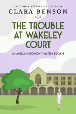 the trouble at wakeley court book cover image