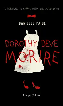 dorothy deve morire book cover image