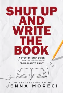 shut up and write the book book cover image
