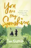 You Are My Sunshine synopsis, comments