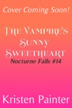 The Vampire's Sunny Sweetheart book summary, reviews and downlod